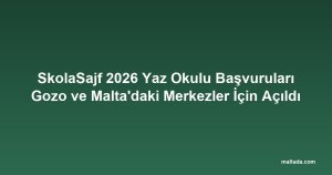 SkolaSajf 2026 Yaz Okulu Başvuruları Gozo ve Malta'daki Merkezler İçin Açıldı