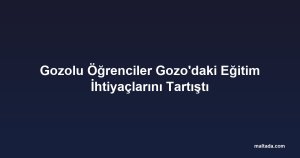 Gozolu Öğrenciler Gozo'daki Eğitim İhtiyaçlarını Tartıştı