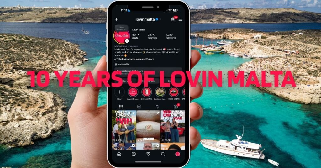 Lovin Malta 10. Yılını Kutluyor: İşte Son On Yılın En Büyük 10 Başarısı
