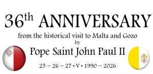Papa II. Jean Paul'un Malta Adaları ziyaretinin 36. yıl dönümü