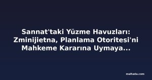 Sannat'taki Yüzme Havuzları: Zminijietna, Planlama Otoritesi'ni Mahkeme Kararına Uymaya Çağırdı