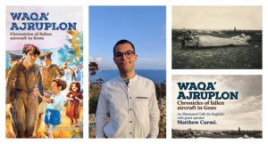 Waqa’ Ajruplon: Gozo’da Düşen Uçakların Kroniği Üzerine Matthew Curmi Resimli Söyleşisi
