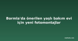 Bormla'da önerilen yaşlı bakım evi için yeni fotomontajlar